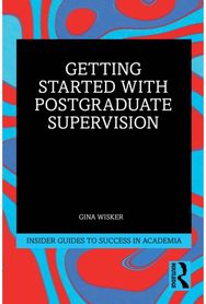 Getting Started with Doctoral Supervision