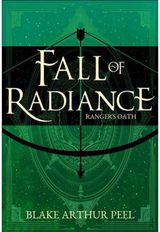 Rangers Oath (Fall of Radiance, Book 1)