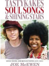 Tastykakes, Soul Songs & Shining Stars: Affections and Reflections
