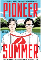 Pioneer Summer: A Novel