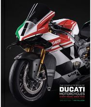 Complete Book of Ducati Motorcycles Third Edition: Every Model Since 1946