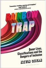 Rainbow Trap: Queer Lives, Classifications and the Dangers of Inclusion