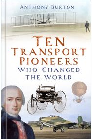 Ten Transport Pioneers Who Changed the World