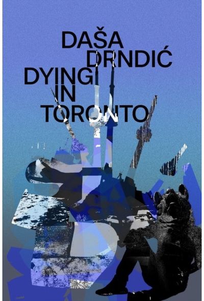 Dying in Toronto