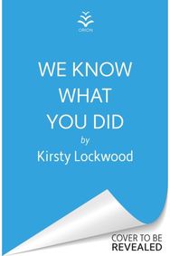 We Know What You Did: The most unforgettable debut crime novel you’ll read in 2026