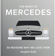Spirit of Mercedes: 50 Reasons Why We Love Them