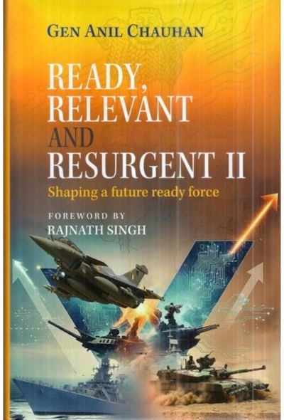 Ready, Relevant and Resurgent II Shaping: A Future Ready Force