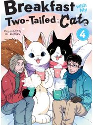 Breakfast with My Two-Tailed Cat Vol. 4
