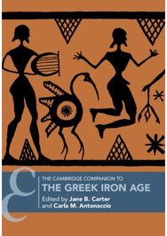 Cambridge Companion to the Greek Iron Age
