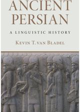 Ancient Persian: A Linguistic History