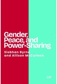 Gender, Peace, and Power-Sharing
