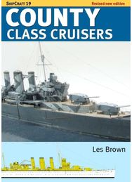 Shipcraft 19 County Class Cruisers