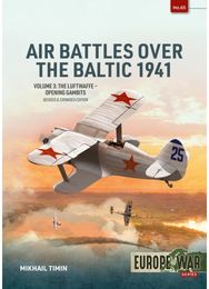 Air Battles over the Baltic 1941 Volume 3: The Luftwaffe - Opening Gambits