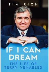 If I Can Dream: The Life of Terry Venables