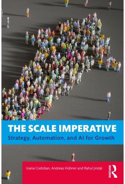 Scale Imperative: Strategy, Automation, and AI for Scale