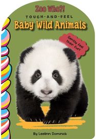 Baby Wild Animals Touch and Feel