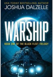 Warship (Black Fleet Saga, Book 1)