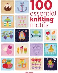 100 Essential Knitting Motifs