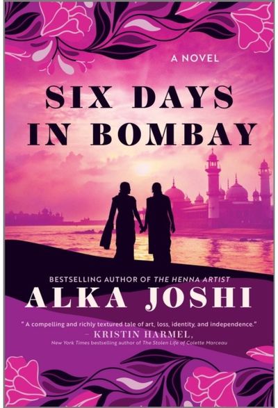 Six Days in Bombay: A Novel