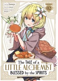 Tale of a Little Alchemist Blessed by the Spirits (Manga) Vol. 2