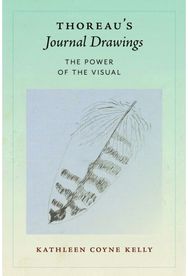 Thoreaus Journal Drawings: The Power of the Visual