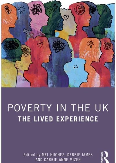 Poverty in the UK: The Lived Experience