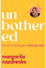 Unbothered: The Art of Letting Go to Find Yourself