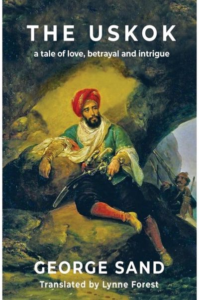 Uskok: A tale of love, betrayal and intrigue
