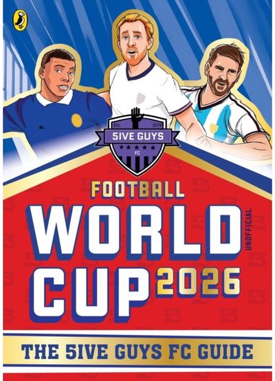 Football World Cup 2026: The 5ive Guys FC Guide