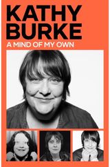 Mind of My Own: 'Irrepressibly funny' - Sunday Times