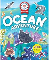 Backpack Explorer Stickers: Ocean Adventure: 200+ Stickers plus Play & Learn Activities