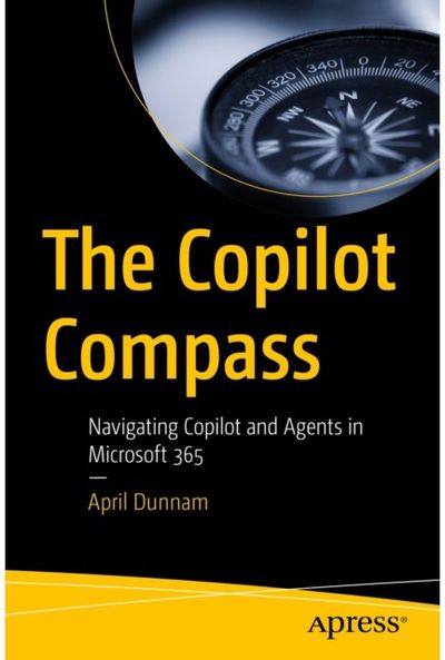 Copilot Compass: Navigating Copilot and Agents in Microsoft 365