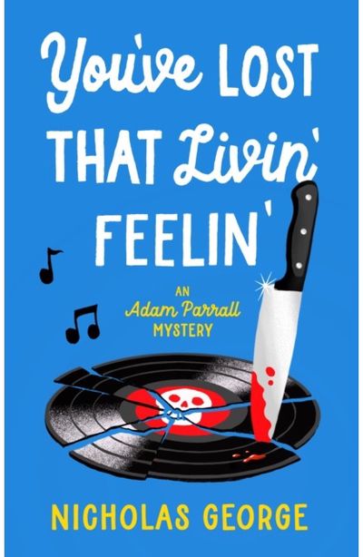 You’ve Lost That Livin’ Feelin’