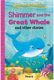 Shimmer and the Great Whale