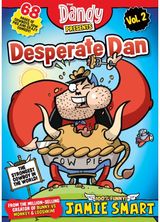 Dandy Presents: Desperate Dan by Jamie Smart vol. 2