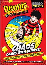 Beano Presents: Dennis The Menace And Gnasher: Chaos Comes With Stripes