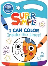 Super Simple™ I Can Color Inside the Lines!