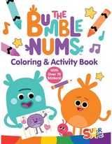 Bumble Nums Coloring & Activity Book (A Super Simple™ Coloring & Activity Book): With Over 75 Stickers!