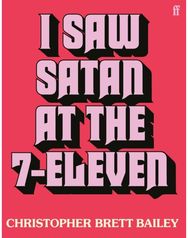I Saw Satan at the 7-Eleven