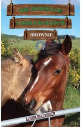 Horses of Saddlers Ranch: Brownie: Book Five