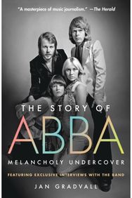 Story of ABBA: Melancholy Undercover
