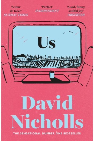 Us: The Booker Prize-longlisted novel from the author of ONE DAY and YOU ARE HERE