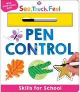 Skills for School: Pen Control (See, Touch, Feel): A Wipe-Clean Book to Practice Pen Control