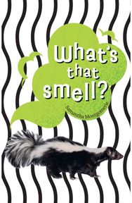 Whats that smell?: Fluency 6