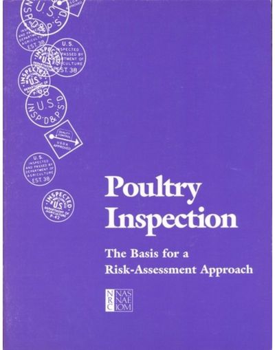 Poultry Inspection: The Basis for a Risk-Assessment Approach