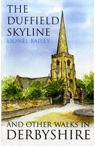 Duffield Skyline and Other Walks in Derbyshire