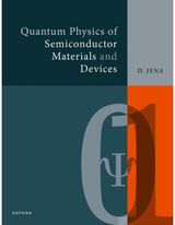 Quantum Physics of Semiconductor Materials and Devices