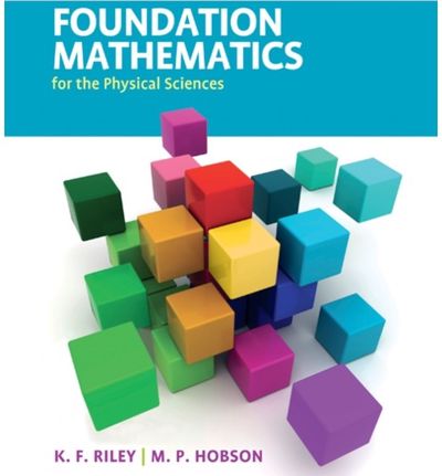 Foundation Mathematics for the Physical Sciences