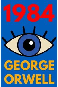 1984: A Dystopian Classic of Totalitarian Power