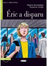 Lire et sentrainer: Eric a disparu + online audio